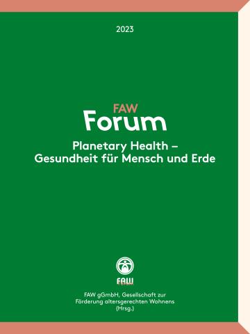 Planetary Health - Gesundheit für Mensch und Erde